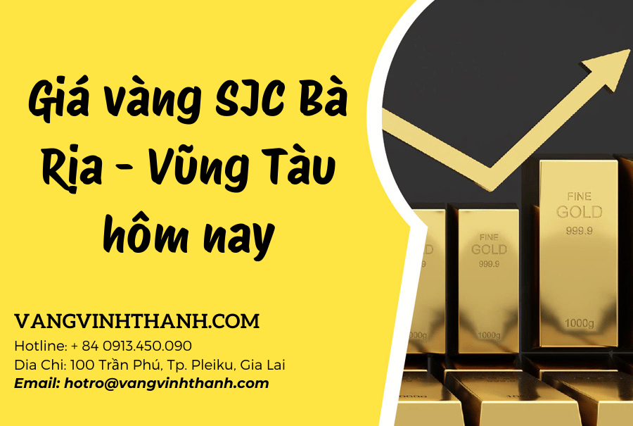 Giá vàng SJC Bà Rịa – Vũng Tàu hôm nay