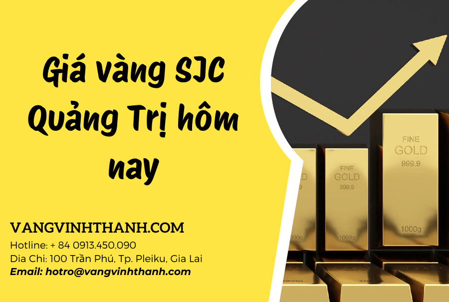 Giá vàng SJC Quảng Trị hôm nay