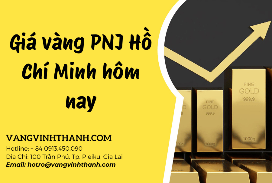 Giá vàng PNJ Hồ Chí Minh hôm nay