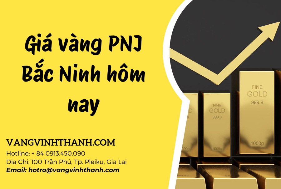 Giá vàng PNJ Bắc Ninh hôm nay