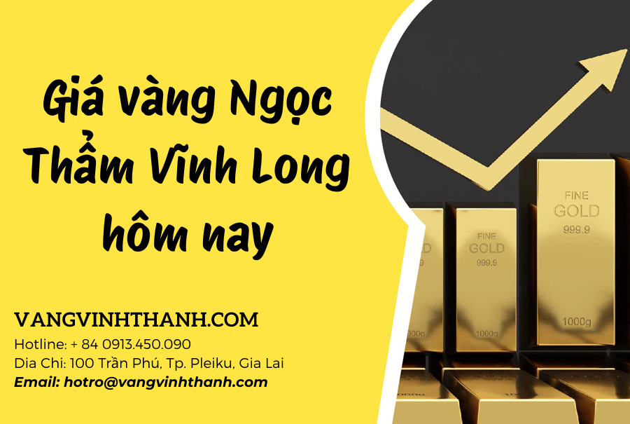 Giá vàng Ngọc Thẩm Vĩnh Long hôm nay