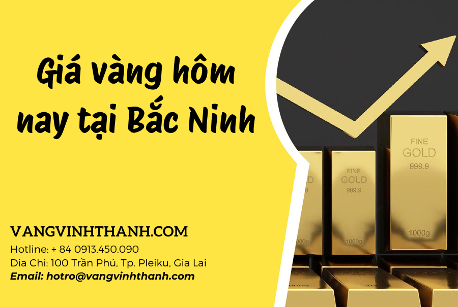 Giá vàng hôm nay tại Bắc Ninh