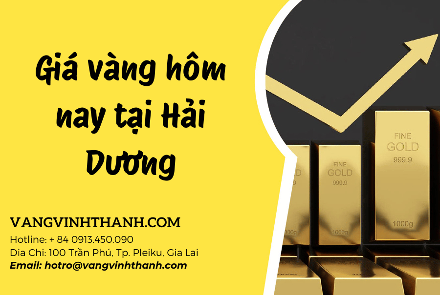 Giá vàng hôm nay tại Hải Dương