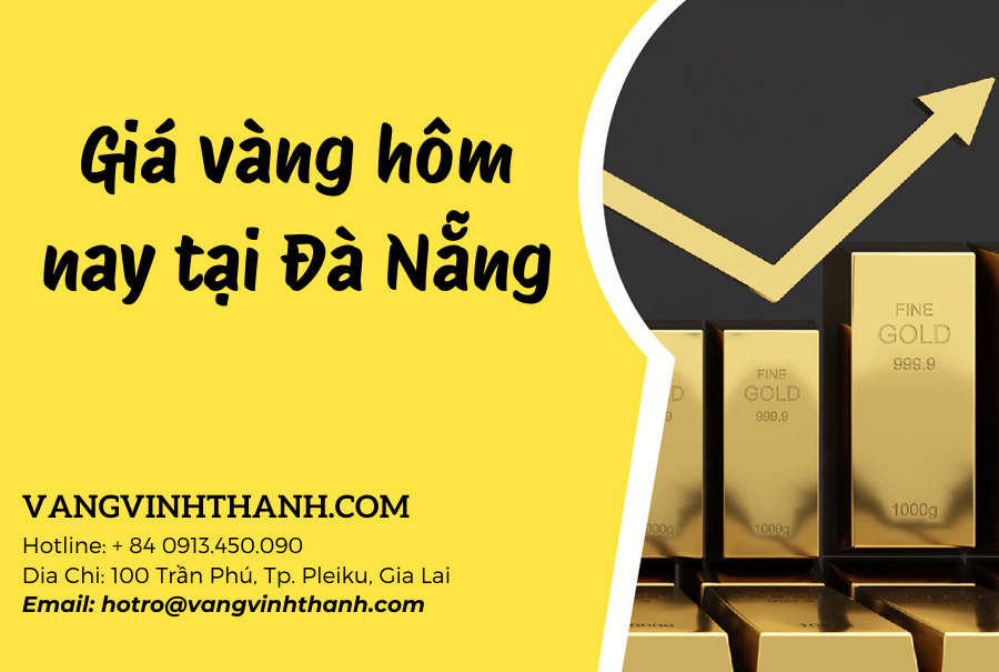 Giá vàng hôm nay tại Đà Nẵng