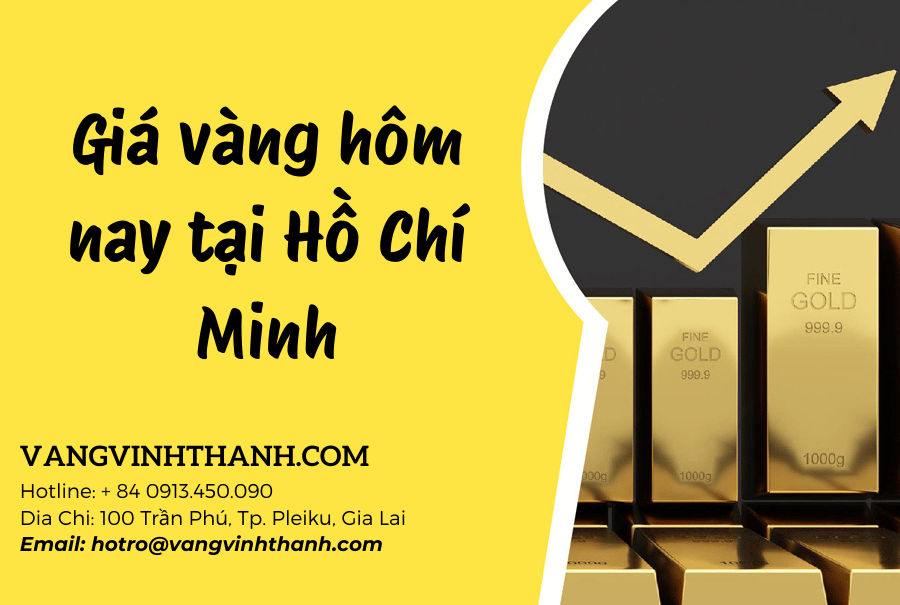 Giá vàng hôm nay tại Hồ Chí Minh