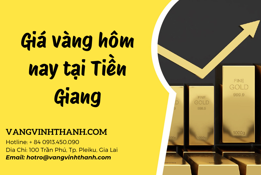 Giá vàng hôm nay tại Tiền Giang