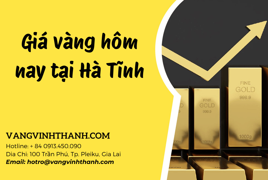 Giá vàng hôm nay tại Hà Tĩnh