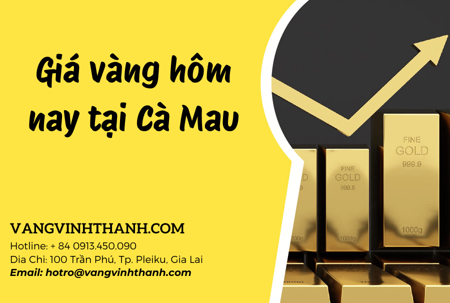 Giá vàng hôm nay tại Cà Mau