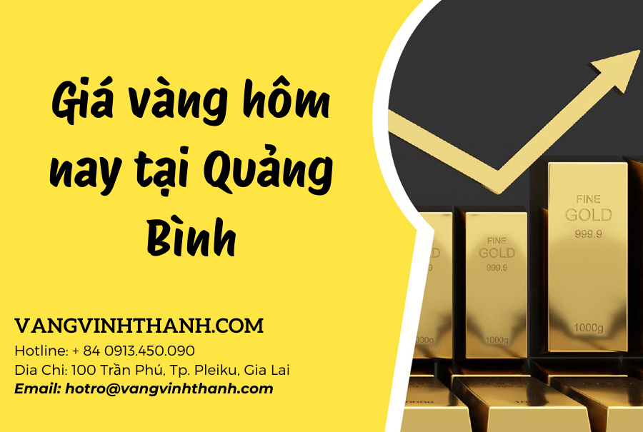 Giá vàng hôm nay tại Quảng Bình