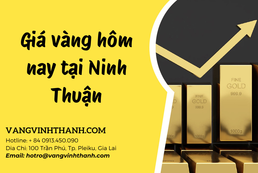 Giá vàng hôm nay tại Ninh Thuận