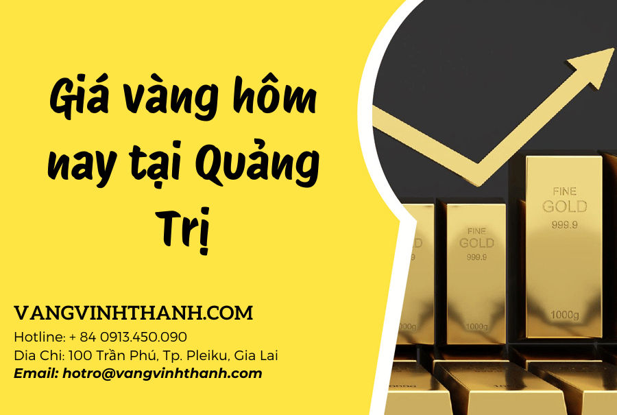 Giá vàng hôm nay tại Quảng Trị