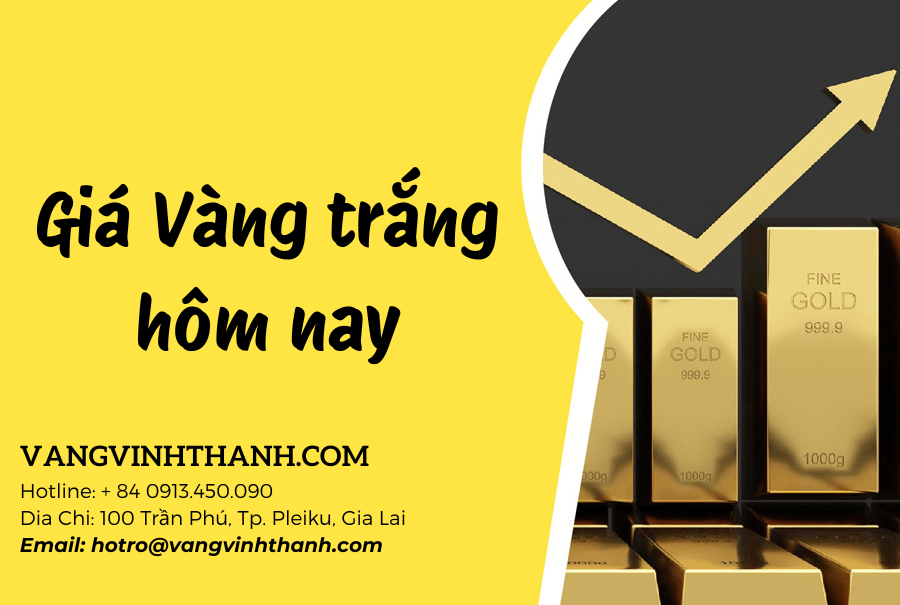 Giá Vàng trắng hôm nay