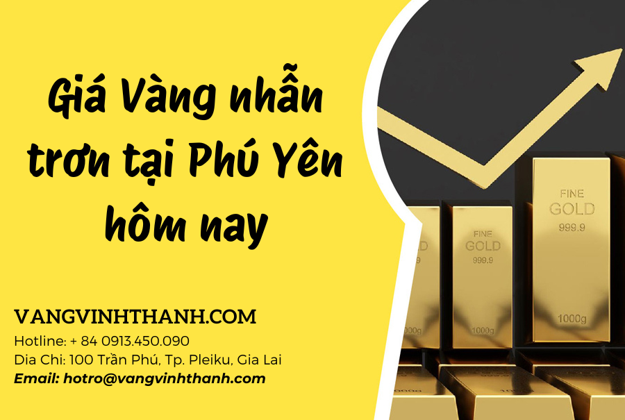 Giá Vàng nhẫn trơn tại Phú Yên hôm nay