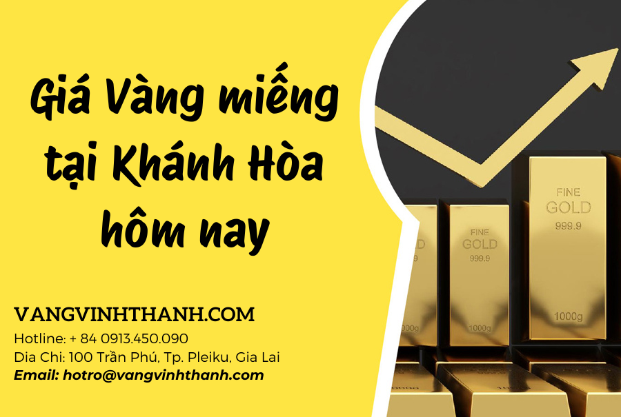 Giá Vàng miếng tại Khánh Hòa hôm nay