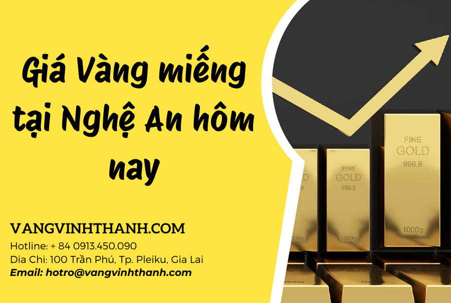 Giá Vàng miếng tại Nghệ An hôm nay