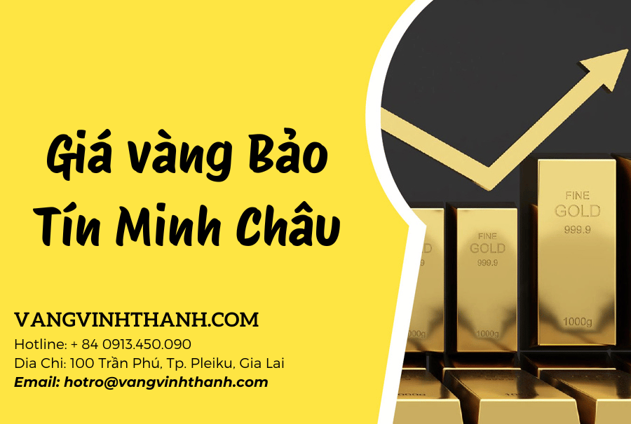 Giá vàng Bảo Tín Minh Châu