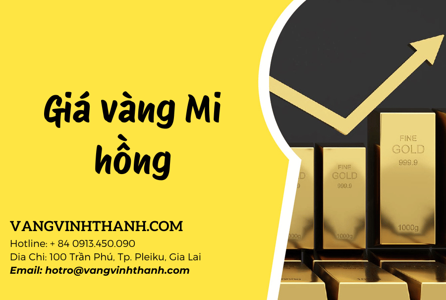 Giá vàng Mi hồng