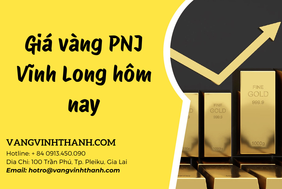 Giá vàng PNJ Vĩnh Long hôm nay