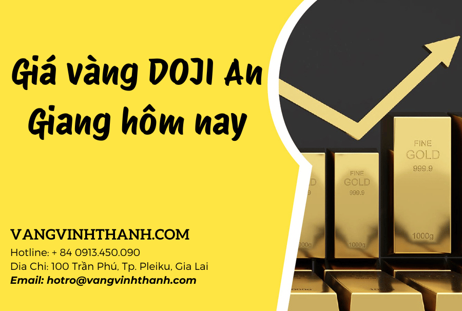 Giá vàng DOJI An Giang hôm nay