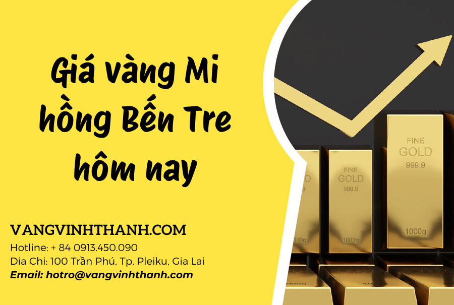 Giá vàng Mi hồng Bến Tre hôm nay