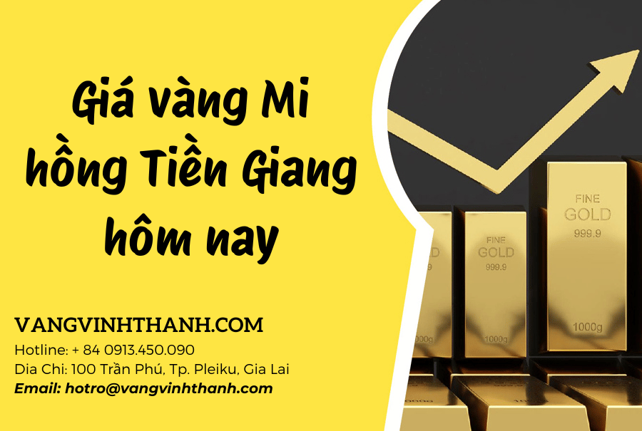 Giá vàng Mi hồng Tiền Giang hôm nay