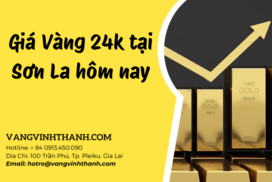 Giá Vàng 24k tại Sơn La hôm nay