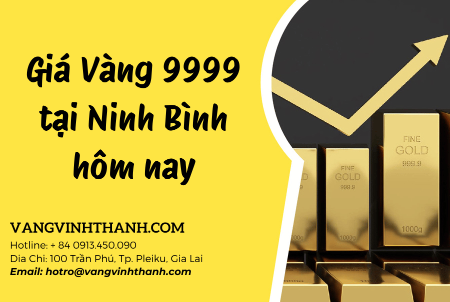 Giá Vàng 9999 tại Ninh Bình hôm nay